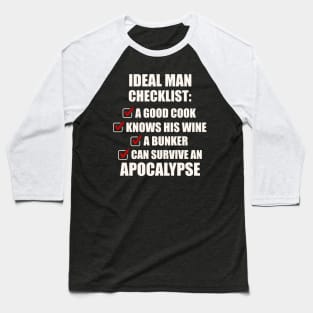 Bill and Frank - ideal man checklist - apocalypse edition Baseball T-Shirt